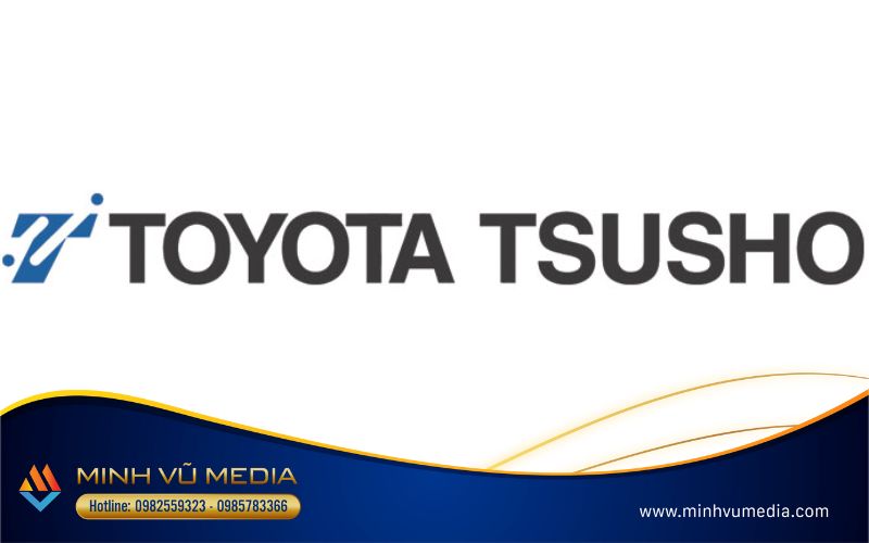 Vài nét cơ bản về Toyota Tsusho Việt Nam