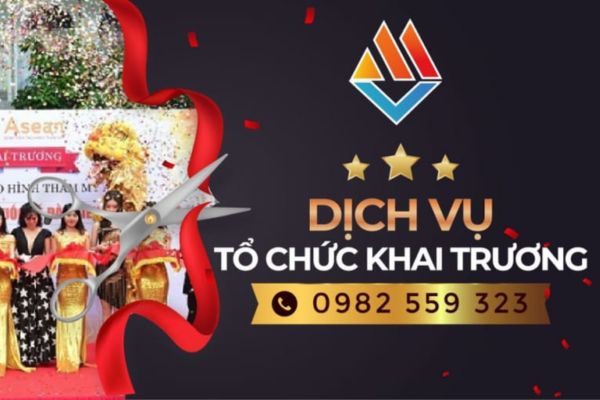 Dịch vụ tổ chức khai trương uy tín 